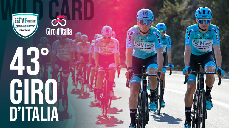 LA VF GROUP BARDIANI-CSF FAIZANÈ PARTECIPERÀ AL SUO 43ESIMO GIRO D’ITALIA.